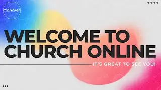 Sunday 9am Service Live: Visiting Ministry - Evangelist Carl & Fiona Butler