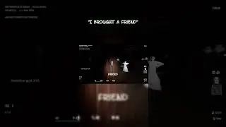 I Brought A Friend! #darkhours #funny #gaming