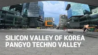 4K Korea Walk -  Silicon Valley of Korea, Pangyo Techno Valley