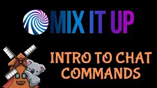 Mix It Up Intro to Chat Commands