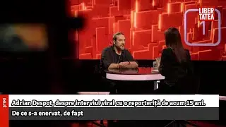 Adrian Despot, despre interviul viral cu o reporteriță de acum 15 ani |Libertatea