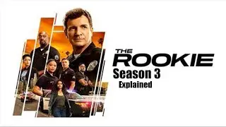 THE ROOKIE RECAP: SEASON 3