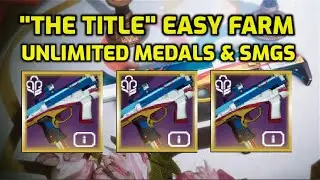 EASY FARM GUIDE -The Title SMG & Guardian Games Medals