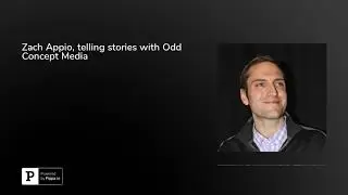 Zach Appio, telling stories with Odd Concept Media