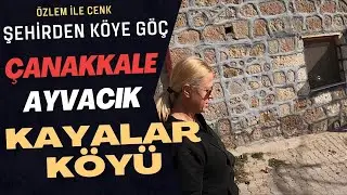 Ege Kıyılarının en güzel köylerinden Kayalar Köyü (Şehirden Köye Göç)