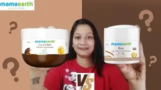 Mamaearth Cocoa Rich Moisturizer V/S Rice Gel Moisturizer || Which One Is Best??