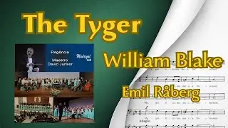The Tyger | Emil R&aring;berg | Madrigal UnB | ScoreVideo(SATB & Soprano solo)