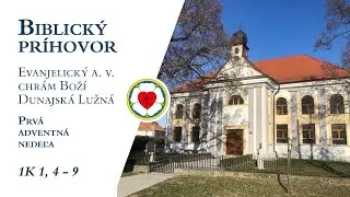Biblický príhovor na 1. adventnú nedeľu
