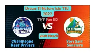 Champagne Reef Drivers vs Sari Sari Sunriers, Dream 11 Nature Isle T10, Live Score Streaming 2022