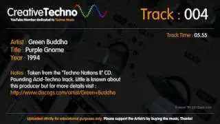Green Buddha - Purple Gnome (Creative Techno) Acid-Techno Music