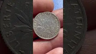 Lovely 😁 1915 French 🇫🇷 1 Franc .835 Silver #coin #numismatics #money