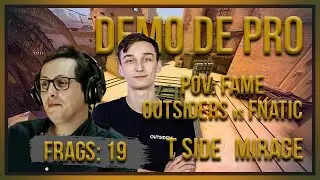 [PT] zorlaK Analisa: PoV FAME - OUTSIDERS vs FNATIC - MIRAGE (T-SIDE) [Demo de Pro]
