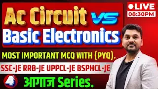 Ac Circuit vs Basic Electronics || MOST IMPORTANT MCQ WITH (PYQ) || CLASS - 4 #engineers_platform