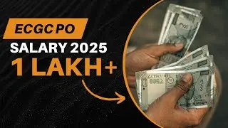 ECGC PO Salary 2025 😲 | How Much You&rsquo;ll Earn Every Month | ECGC PO