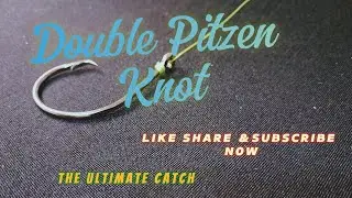 Do you want to tie Double Pitzen Knot?-4K Slowmo.#fishing  #diy #fishingvideo #fish #carpfishing