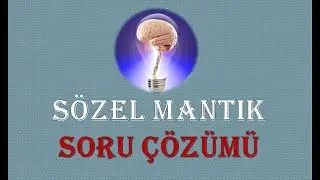 Sözel Mantık Soru Çözümü