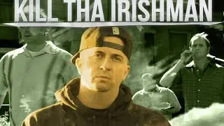 Majik Duce - Kill Tha Irishman (Official Video)
