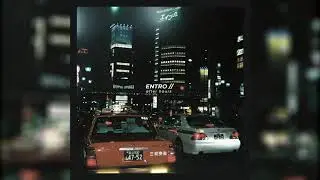ENTRO// - After Hours [Full Beat Tape]
