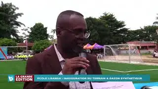 Ecole Lisanga: Inauguration du terrain à Gazon synthétique