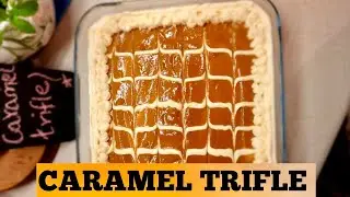 Tiramisu Recipe | Caramel Trifle | Easy Trifle Recipe | Easy 4 ingredient Trifle | No baking dessert