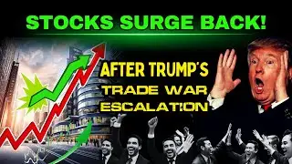 How the Stock Market Bounced Back After Trump's Trade War Escalation