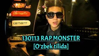 130113 RAP MONSTER [O'zbek tilida]
