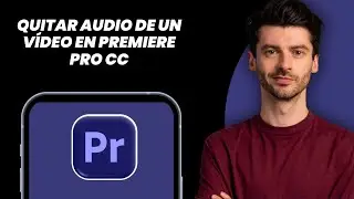 C&oacute;mo eliminar el audio de un video en Premiere Pro CC (Separar y silenciar audio)