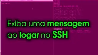 SSH Message + motd