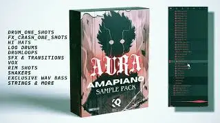 AURA 🌌 | FREE Amapiano Sample Pack That Changes Your Sound