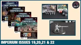 WARHAMMER IMPERIUM MAGAZINE ISSUES 19, 20, 21 & 22 - Adeptus Mechanicus - All The Contents & Build