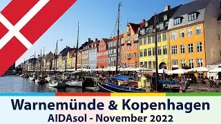 Gänsehautmoment! Auslaufen aus Warnemünde & Kopenhagen in 4h - Transtour mit AIDAsol - November 2022