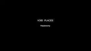 Void Places - Haptonomy