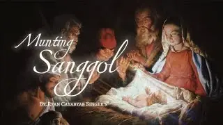 Munting Sanggol | Lyrics - Ryan Cayabyab Singer's