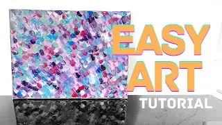 Art tutorial: EASY abstract painting
