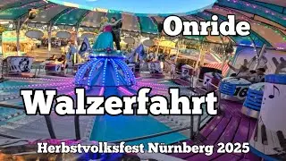 Walzerfahrt - Walz - Onride | Herbstvolksfest N&uuml;rnberg 2025