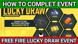 HOW TO COMPLET EVENT/😱FREE FIRE LUCKY DRAW EVENT