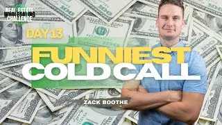 Wholesaling Challenge $40k in 40 Days - Funniest Cold Call In a While