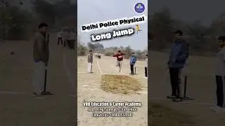 Delhi Police Physical Test | Long Jump Full Practice & Tips #shorts #delhipolicephysical