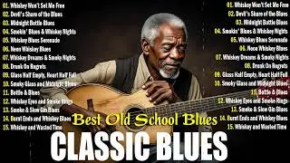 WHISKEY BLUES MUSIC - Best Of Slow Blues/Rock | The Best Blues Song Of All Time #relaxingblues