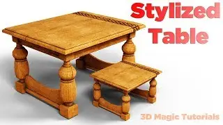 Maya 2019 - How to model a Stylized Table