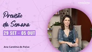 Previsão da Semana | 29 SET a 05 OUT| Lua Crescente em Capricórnio: hora de estruturar seus sonhos