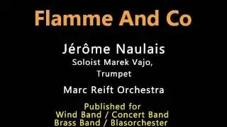 Marc Reift - Flamme And Co (J&eacute;r&ocirc;me Naulais / Marek Vajo)