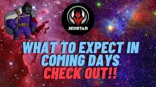 JEDSTAR - What to expect in coming days??!!