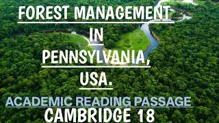 FOREST MANAGEMENT IN PENNSYLVANIA USA IELTS READING ANSWERS #ielts #ieltspreparation