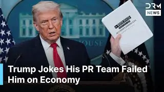 &ldquo;Maybe I&rsquo;ve the Worst PR Team&rdquo;: Trump Brags Boom Economy at One-Year Mark | AC1G