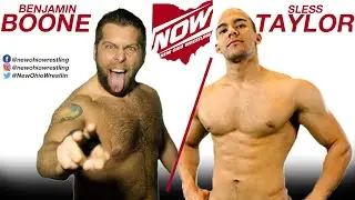 Sless Taylor vs. Benjamin Boone (NOW 7) - NOW Nation Recap - Ep. 8