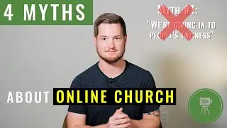 4 Myths About Live Streaming [Your Pastor Needs to See This...]
