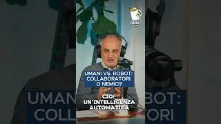 Umani vs. Robot: collaboratori o nemici 🔥? #intelligenzaartificiale #algoritmi #ai #podcastitalia