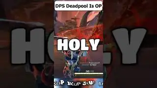 DPS Deadpool is OP