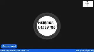 Morning Blessings - Jan. 9th